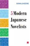 Five Modern Japanese Novelists cover