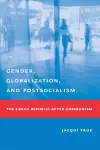 Gender, Globalization, and Postsocialism cover