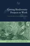 Getting Biodiversity Projects to Work cover