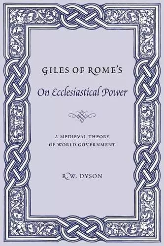 Giles of Rome's On Ecclesiastical Power cover