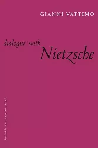 Dialogue with Nietzsche cover