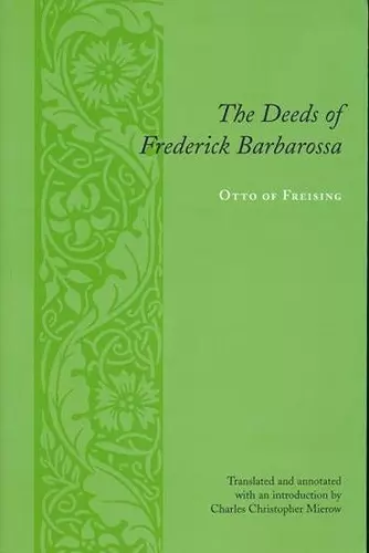 The Deeds of Frederick Barbarossa cover