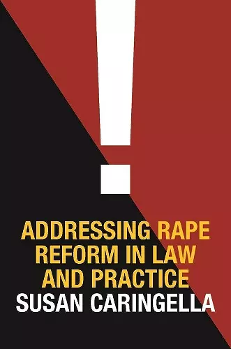 Addressing Rape Reform in Law and Practice cover