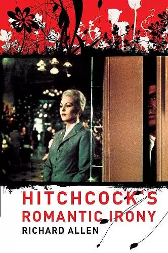 Hitchcock's Romantic Irony cover