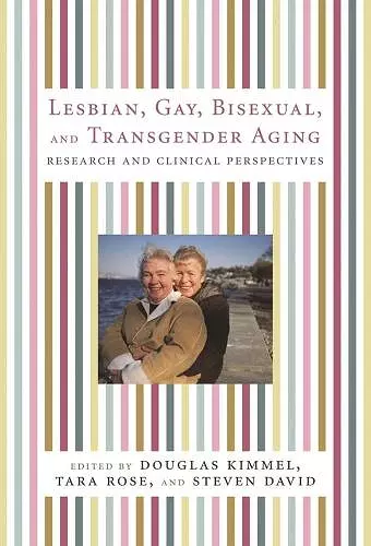 Lesbian, Gay, Bisexual, and Transgender Aging cover