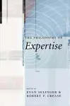 The Philosophy of Expertise cover