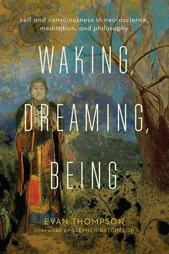 Waking, Dreaming, Being cover