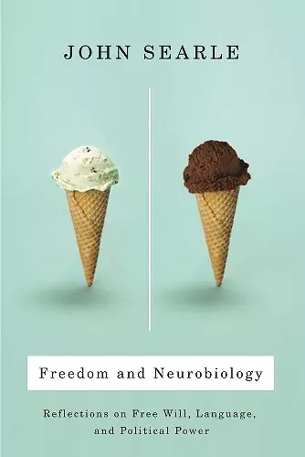 Freedom and Neurobiology cover