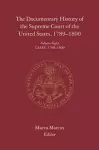 The Documentary History of the Supreme Court of the United States, 1789-1800 cover