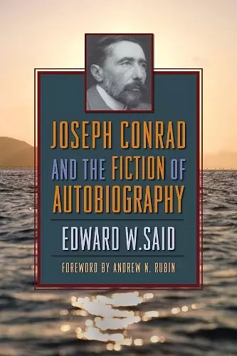 Joseph Conrad and the Fiction of Autobiography cover