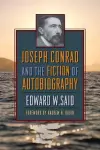 Joseph Conrad and the Fiction of Autobiography cover