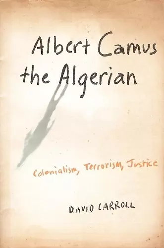 Albert Camus the Algerian cover