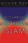 Secularism Confronts Islam cover