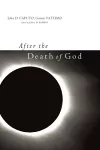 After the Death of God cover
