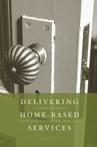 Delivering Home-Based Services cover