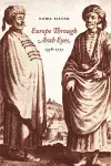 Europe Through Arab Eyes, 1578–1727 cover