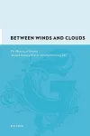 Between Winds and Clouds cover