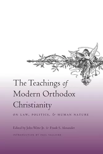 The Teachings of Modern Orthodox Christianity on Law, Politics, and Human Nature cover