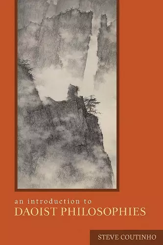 An Introduction to Daoist Philosophies cover