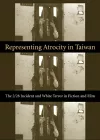 Representing Atrocity in Taiwan cover