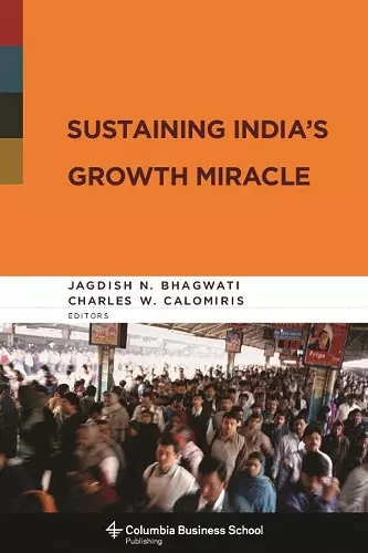 Sustaining India's Growth Miracle cover