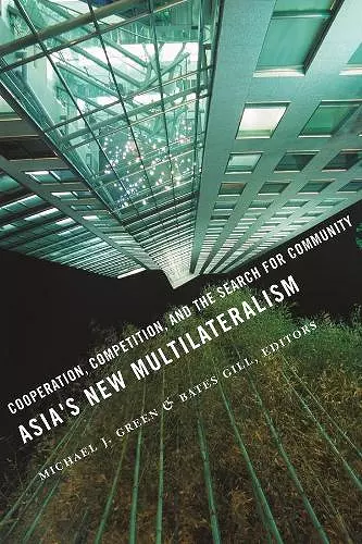 Asia's New Multilateralism cover