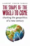 The Shape of the World to Come cover