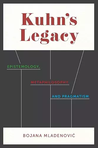 Kuhn's Legacy cover