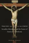 Tracing the Sign of the Cross cover