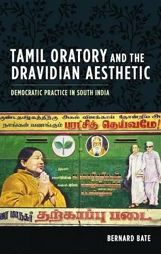 Tamil Oratory and the Dravidian Aesthetic cover