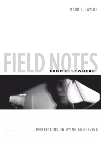 Field Notes from Elsewhere cover