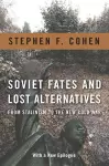 Soviet Fates and Lost Alternatives cover