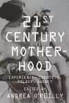 Twenty-first Century Motherhood cover