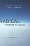 Radical Political Theology cover