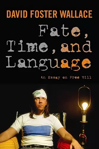 Fate, Time, and Language cover