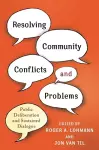 Resolving Community Conflicts and Problems cover