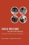 Child Welfare for the Twenty-first Century cover