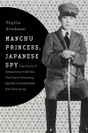 Manchu Princess, Japanese Spy cover