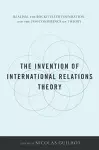 The Invention of International Relations Theory cover