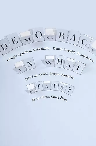 Democracy in What State? cover
