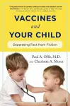Vaccines and Your Child cover
