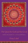 The Quest for God and the Good cover