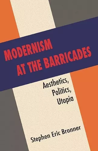 Modernism at the Barricades cover