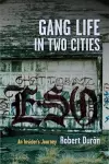 Gang Life in Two Cities cover