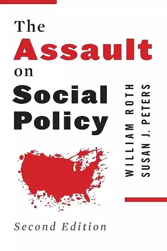 The Assault on Social Policy cover