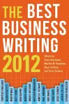 The Best Business Writing 2012 cover