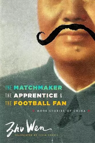 The Matchmaker, the Apprentice, and the Football Fan cover