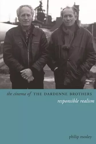 The Cinema of the Dardenne Brothers cover