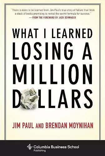 What I Learned Losing a Million Dollars cover