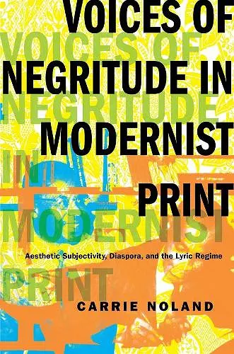 Voices of Negritude in Modernist Print cover